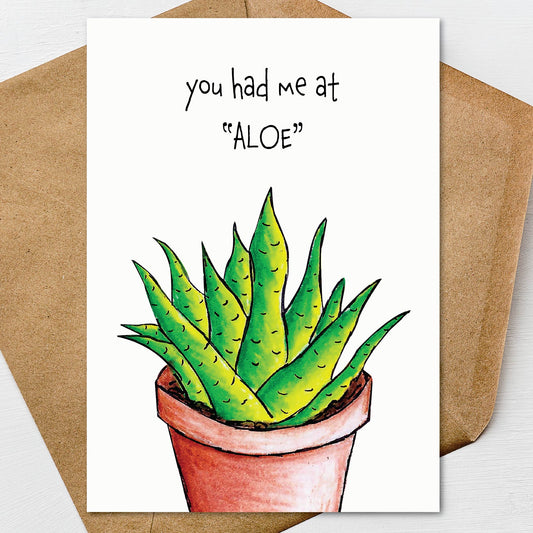 You had me at "Aloe" Funny Plant Valentine's Day Card A7 5x7 on Textured Linen